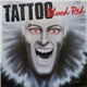 Tattoo - Blood Red