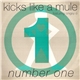 Kicks Like A Mule Featuring Longsy D - Number One