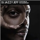 DJ Jazzy Jeff - The Return Of The Magnificent