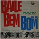 Pocho E Orquestra RGE - Baile Bem Bom