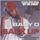 Baby D , Pastor Troy, Lil Pete, Shawty Beezlee - Back Up