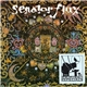 Senator Flux - The Criminal Special