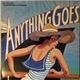 Cole Porter, Various - Anything Goes (The New Broadway Cast Recording)