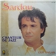 Michel Sardou - Chanteur De Jazz / Exit Dylan