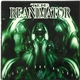 The Reanimator - Bigger And Bolder