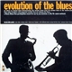 Bob Wilbur Quintet - Evolution Of The Blues