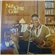 Nat King Cole - Tell Me All About Yourself