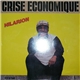 Hilarion - Crise Économique