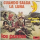 Los Puntos - Cuando Salga La Luna