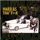 Ruthless Juveniles - Hard As Tha' F**k