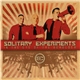 Solitary Experiments - In The Eye Of The Beholder