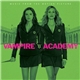 Various - Vampire Academy