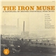 Various - The Iron Muse (A Panorama Of Industrial Folk Music)