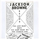 Jackson Browne - Rated X (You Just Want Meat)